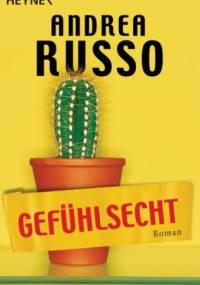 Gefühlsecht - Andrea Russo