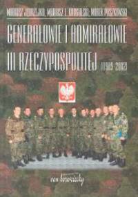 Genarałowie i admirałowie III Rzeczypospolitej 1989 -2002