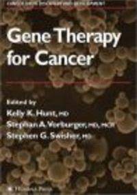 Gene Therapy for Cancer - K. Hunt