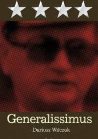 Generalissimus - Dariusz Wilczak