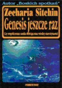 Genesis jeszcze raz - Zecharia Sitchin