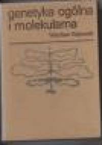 Genetyka ogólna i molekularna - Wacław Gajewski