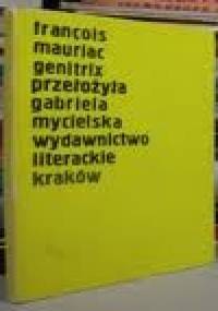 Genitrix - François Mauriac