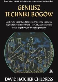 Geniusz techniki bogów - David Hatcher Childress