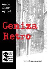 Geniza Retro - Amos Oskar Ajchel