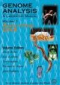 Genome Analysis Laboratory Manual v.1 Analyzing DNA - Bruce Birren