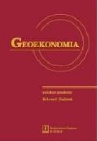 Geoekonomia - Edward Haliżak