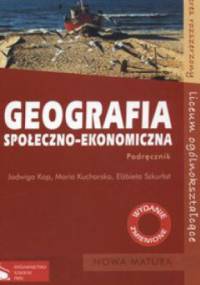 Geografia społeczno - ekonomiczna - praca zbiorowa
