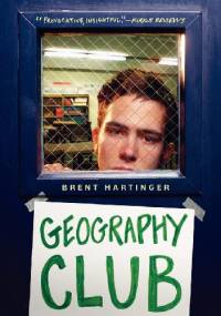 Geography Club - Brent Hartinger