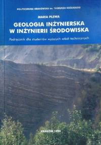 Geologia inżynierska w inżynierii środowiska - Maria Plewa