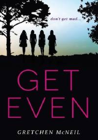 Get Even - Gretchen McNeil
