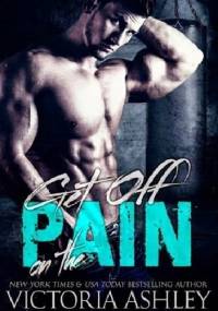 Get off on the Pain - Victoria Ashley