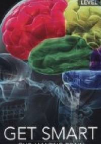 Get Smart Our Amazing Brain - Caroline Shackleton, Nathan Paul Turner