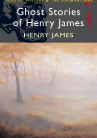Ghost Stories of Henry James - Henry James