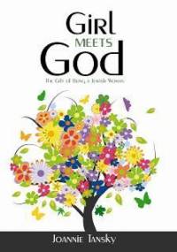 Girl meets God - Joannie Tansky