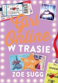 Girl Online.  W Trasie - Zoe Sugg