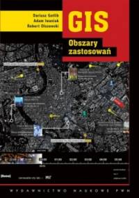 GIS. Obszary zastosowań