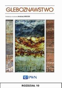 Gleboznawstwo. Rozdział 10