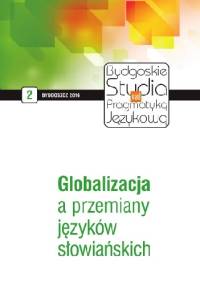 Globalizacja a przemiany języków słowiańskich