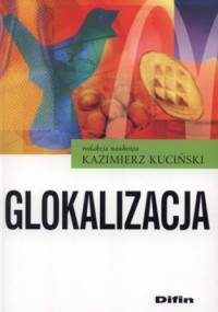 Glokalizacja - Kazimierz Kuciński