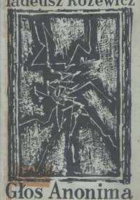 Głos Anonima - Tadeusz Różewicz