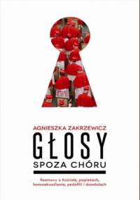 Głosy spoza chóru - Agnieszka Zakrzewicz