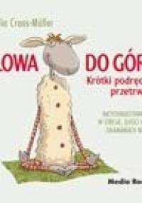 Głowa do góry! Krótki podręcznik przetrwania - Claudia Croos- Müller