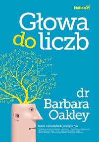 Głowa do liczb - Barbara Oakley