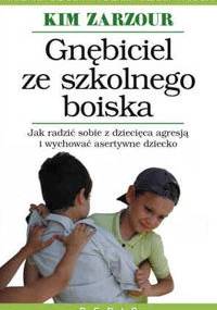 Gnębiciel ze szkolnego boiska - Kim Zarzour