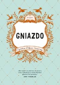 Gniazdo - Cynthia D'Aprix Sweeney