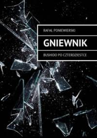Gniewnik - Rafał Poniewierski