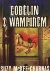 Gobelin z wampirem - Suzy McKee Charnas