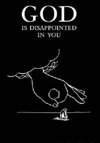 God is dissapointed in you - Mark Russell