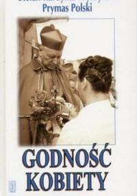 Godność kobiety - Stefan Wyszyński