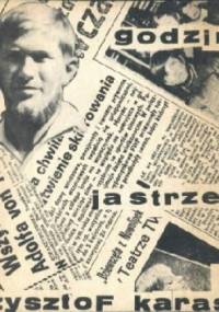 Godzina jastrzębi - Krzysztof Karasek