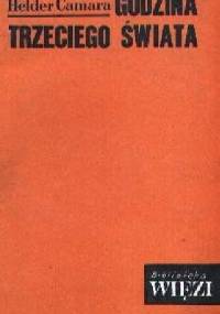 Godzina trzeciego świata - Helder Camara