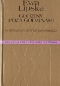Godziny poza godzinami - Ewa Lipska