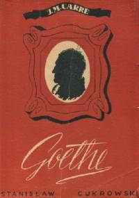 Goethe - Jean-Marie Carré