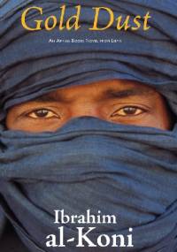 Gold Dust - Ibrahim al-Koni
