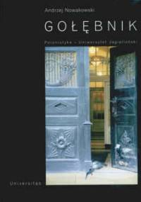Gołębnik. Polonistyka. Uniwersytet Jagielloński - Andrzej Nowakowski