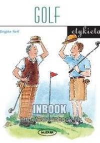 Golf. Etykieta - Brigitte Neff
