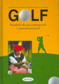 Golf-poradnik dla początkujących - Vivien Saunders