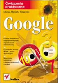 Google. Ćwiczenia praktyczne - \\Maciejly\\ Kitajewski Maciej