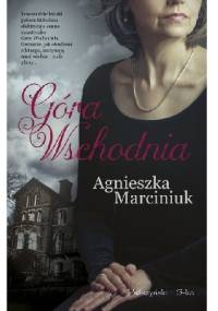Góra Wschodnia - Agnieszka Marciniuk