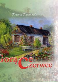 Gorące czerwce - Bożena Boczarska