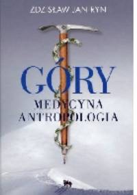 Góry - Medycyna - Antropologia - Zdzisław Jan Ryn