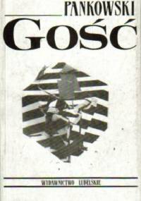 Gość - Marian Pankowski