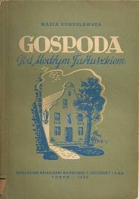 Gospoda Pod Modrym Fartuszkiem - Maria Bogusławska