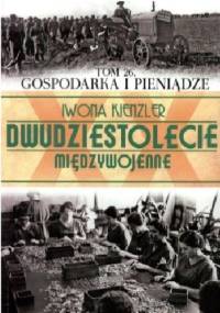 Gospodarka i pieniądze - Iwona Kienzler