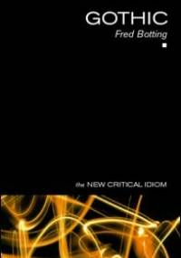 Gothic - Fred Botting